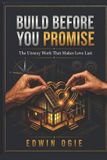 BUILD Independently Published Build Before You Promise Paperback
