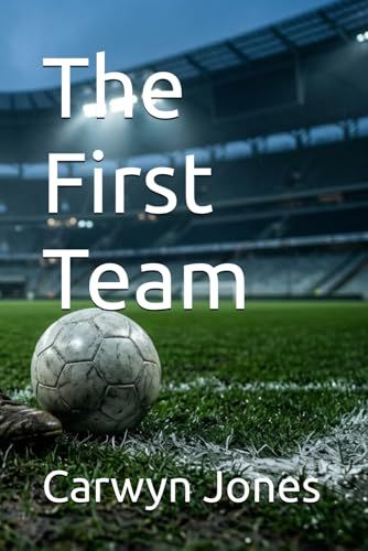 The First Team