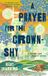 A Monk & Robot A Prayer for the Crown-Shy Hardcover