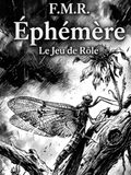 Éphémère: Le Jeu de Rôle