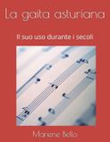 La Libri GmbH La gaita asturiana: Il suo uso durante i secoli Paperback