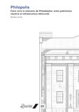 Philopolis: Faire vivre la mémoire de Philadelphie, entre patrimoine réactivé et infrastructure détournée