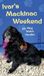 Ivar's Mackinac Weekend