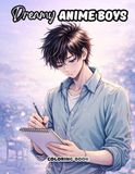 Dreamy Anime Boys Coloring Book