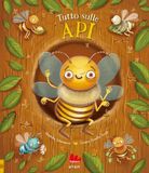 Tutto Gallucci Tutto sulle api Hardcover