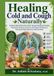Healing Cough and Cold Naturally
