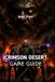 CRIMSON DESERT GAME GUIDE: Practical Tips for Combat, Progression, and Exploration