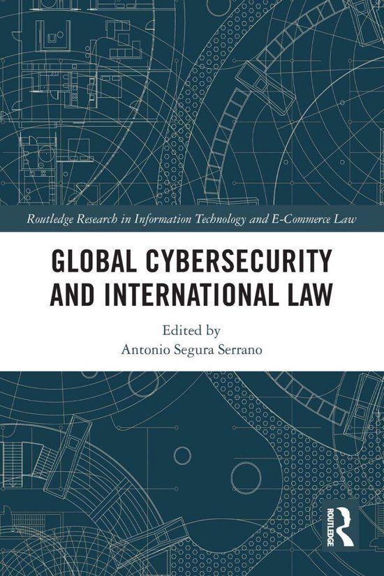 Global Routledge Global Cybersecurity and International Law Paperback