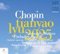 Chopin: Nocturnes/Waltzes/Preludes Op. 28