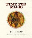 Time For Magic: A Shamanarchist's Guide to the Wheel of the Year