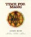 Time For Magic: A Shamanarchist's Guide to the Wheel of the Year