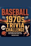 Baseball Horsecreek Digital Baseball in the 1970s Trivia Challenge