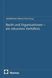 Recht und Organisationen - ein rekursives Verhältnis