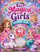 The Magical Girls Coloring Book Ages 4-8: 40 Cute Fantasy Coloring Pages Featuring Princesses, Fairies, Mermaids & Magical Friends