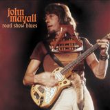 Road John Mayall - Road Show Blues (LP) (Coloured Vinyl)
