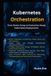 Kubernetes Libri GmbH Kubernetes Orchestration