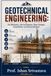 GEOTECHNICAL ENGINEERING: Soil Mechanics, Site Investigation, Shear Strength, Consolidation, and Ground Behavior