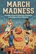 March Madness: Incredible Stories of Underdogs, Champions & the Magic of Never Giving Up: Basketball Stories for Kids & Teens