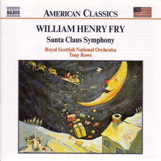 Outhere Naxos Royal Scottish National Orchestra, Tony Rowe - Fry: Santa Claus, Christmas Symphony (CD)