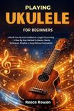 Playing Libri GmbH Playing Ukulele For Beginners