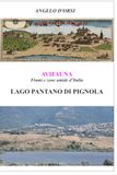 AVIFAUNA Fiumi e zone umide d’Italia: IL LAGO PANTANO DI PIGNOLA