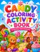 Candy Coloring Activity Book