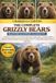 Grizzly Bears Beginner to Expert Handbook