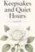 Keepsakes and Quiet Hours