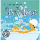 Classic Sony Essential Classics Classic Fm Music For Bathtime