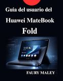 Guía Huawei MateBook Fold User Guide