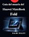 Guía Huawei MateBook Fold User Guide