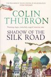 Shadow Penguin Random House UK Shadow of Silk Road Paperback