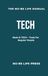 THE NO-BS LIFE MANUAL: Book 8: TECH -- Tools For Regular People