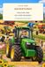 Little Farm Adventures Tractors and Farm Machines