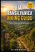 Via Transilvanica Hiking Guide
