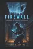 Firewall: A Sci-Fi Romance Novel