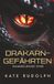 Drakarn-Gefährten: Sammelband Eins