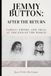Jemmy Button: After the Return: Family, Empire, and Trial at the End of the World