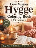 Low Vision Hygge Coloring Book for Seniors