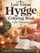Low Vision Hygge Coloring Book for Seniors