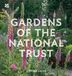 Gardens National Trust Gardens of the National Trust