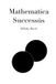 Mathematica Successūs: A Formal Approach on Success, Systems and Self Paperback