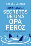 BBVA-Sabadell. Secretos de una opa feroz: Así ganó Josep Oliu una enconada batalla financiera y política