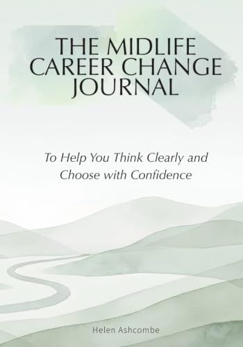 The Midlife Career Change Journal