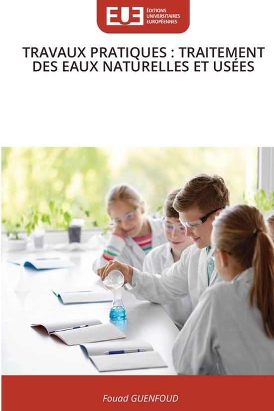 TRAVAUX Editions Universitaires Europeennes Travaux Pratiques