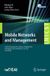 Mobile Springer Nature Lecture Notes of the Institute for Computer Sciences, Social Informatics and Telecommunications Engineering715- Mobile Networks and Management Paperback