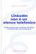 LinkedIn non è un elenco telefonico: Guida pratica per costruire relazioni commerciali che funzionano
