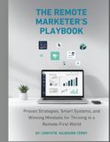 The Remote Marketer’s Playbook