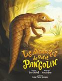 Les Aventures de Petit Pangolin