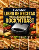Cecotec Libro de recetas para la sandwichera Rock'nToast